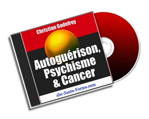 Autogurison, Psychisme & Cancer