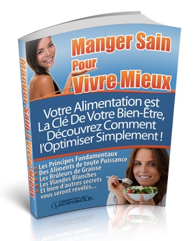 Manger Sain Pour Vivre Mieux