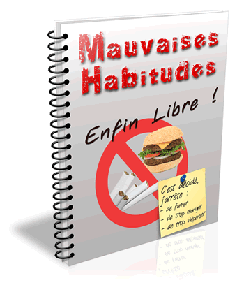 Chasser les mauvaises habitudes