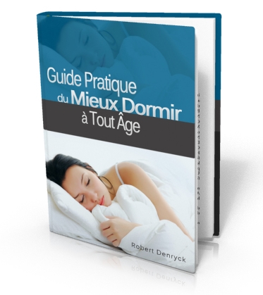 Guide pratique Mieux Dormir  Tout Age